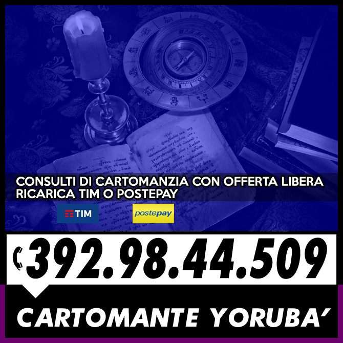 ★¸.• Consulti ad offerta libera - Cartomante Yorubà •.¸★