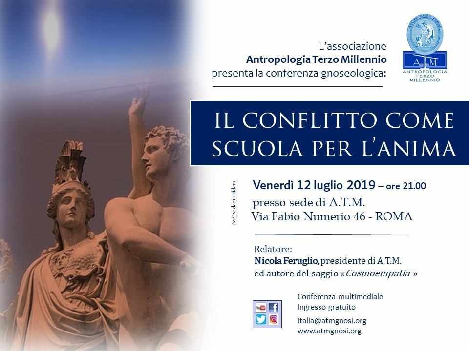 IL CONFLITTO COME SCUOLA PER L’ANIMA (conferenza gnoseologica) 